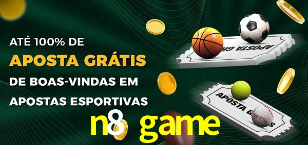n8 game Ate 100% de Aposta Gratis