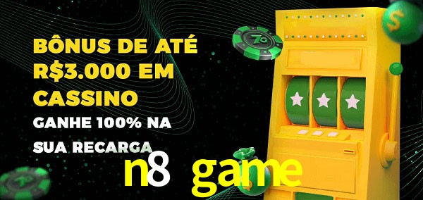 n8 game melhor bônus de depósito